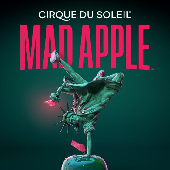 Cirque du Soleil MAD APPLE