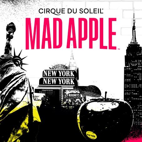 Mad Apple show by Cirque du Soleil - New York New York in Las Vegas